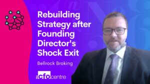 How a Part-Time CFO Steered Bellrock Broking After Founding Director's Shock Exit