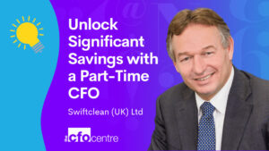 Unlocking £40,000 of Savings with a Part-Time CFO